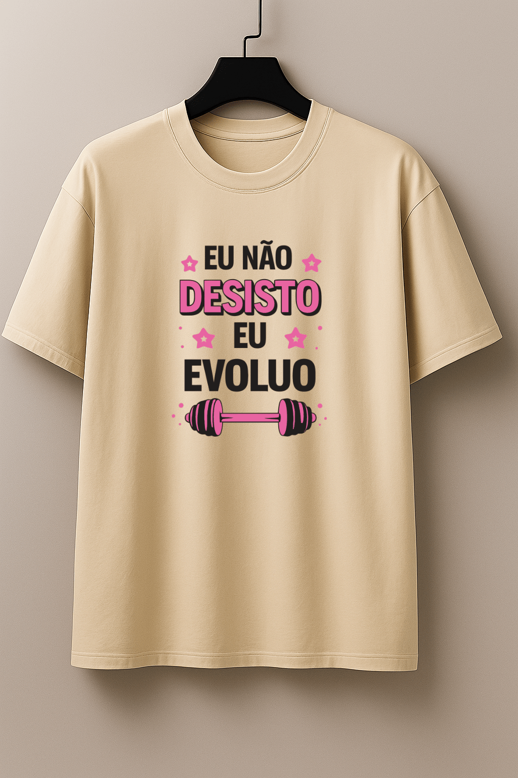 Camiseta Feminina Tradicional Manga Curta Almayda - Eu Não Desisto, Eu Evoluo