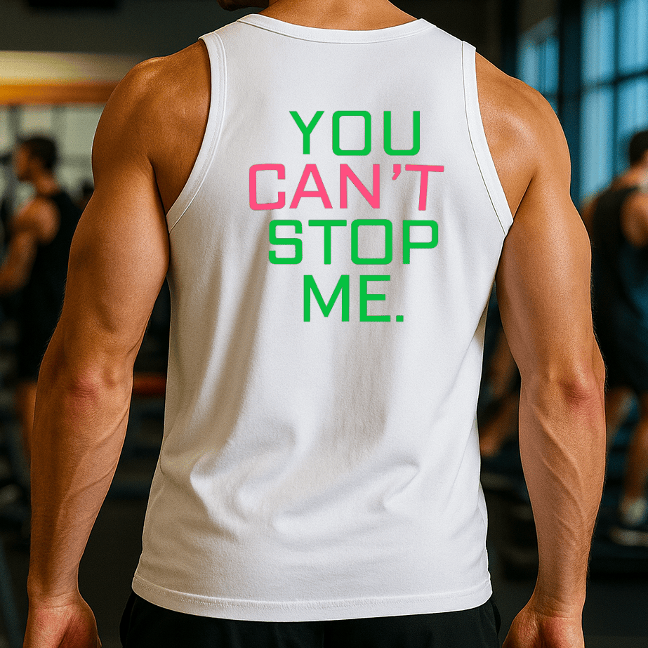 Camiseta Regata Masculina - YOU CAN’T STOP ME