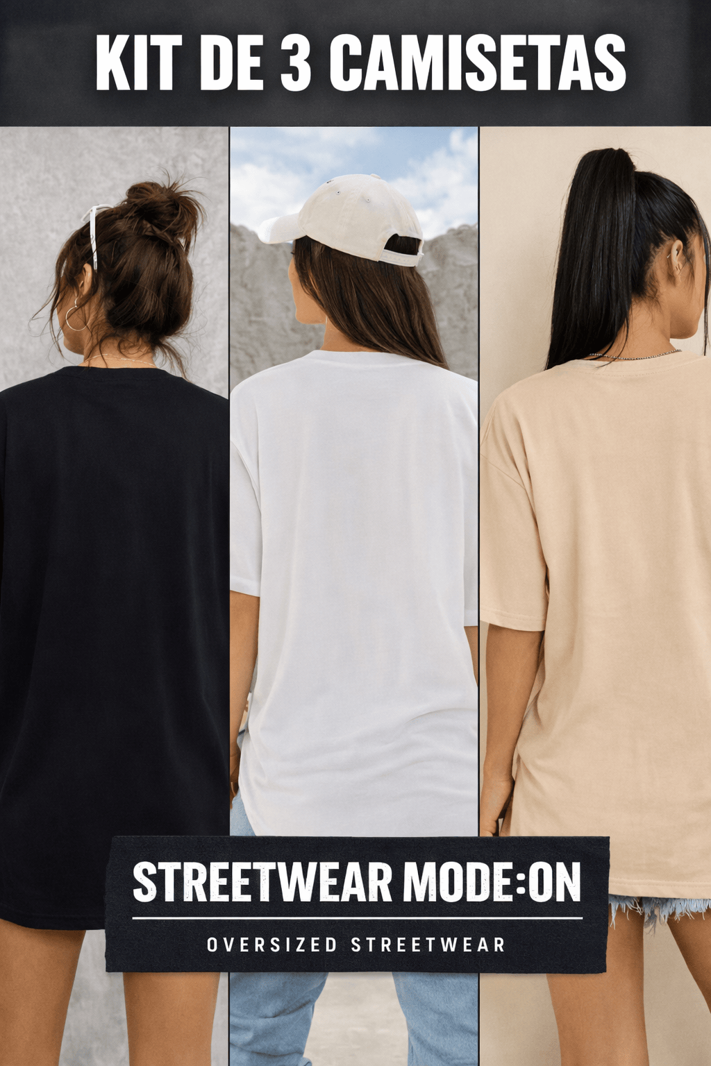 Camiseta Oversized Feminina -  Kit 3 Camisetas - As mais Vendidas