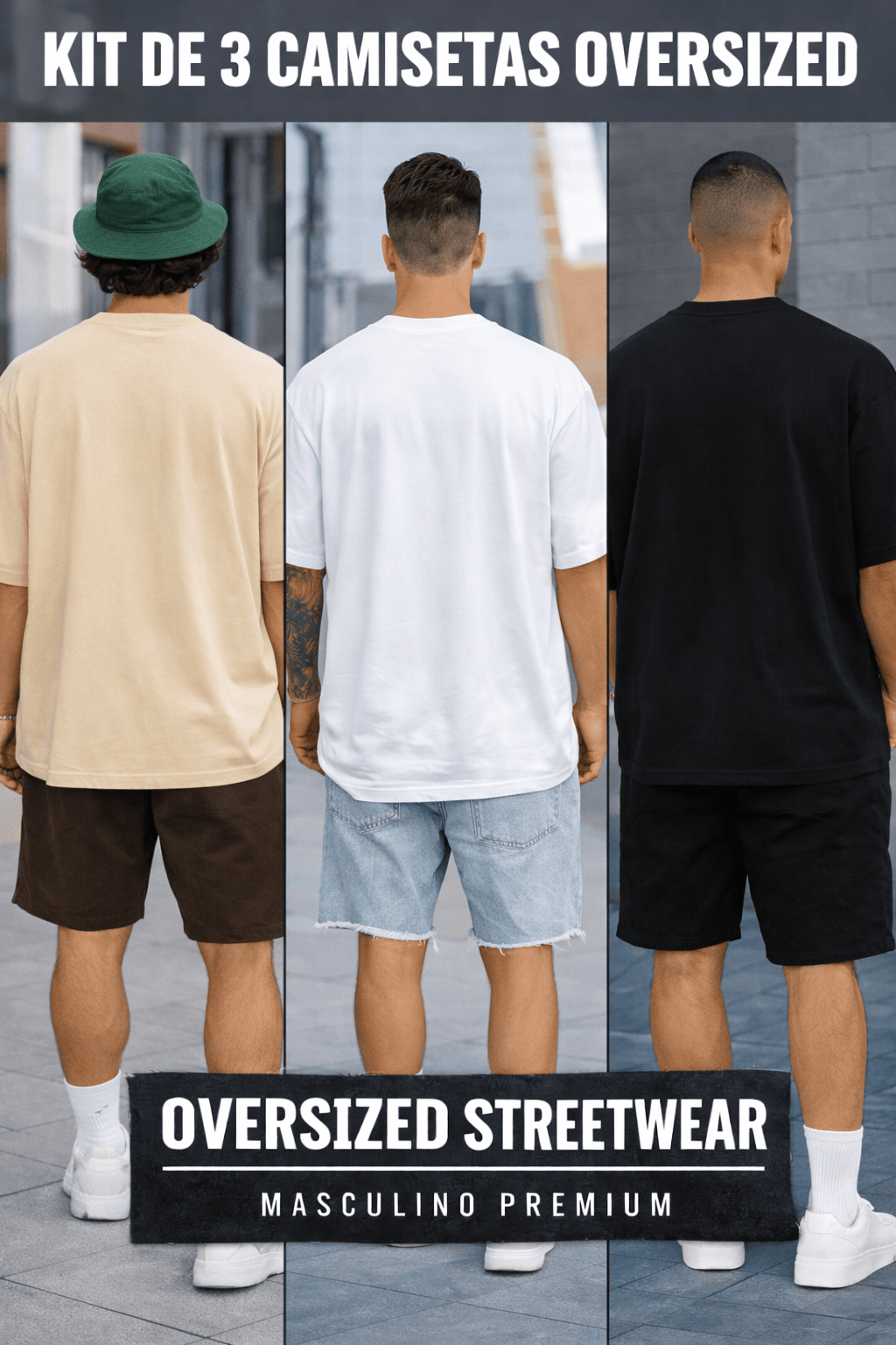 Pacote 3 Camisetas Oversized Masculina | Urban Legacy Pack - Mais Vendidas