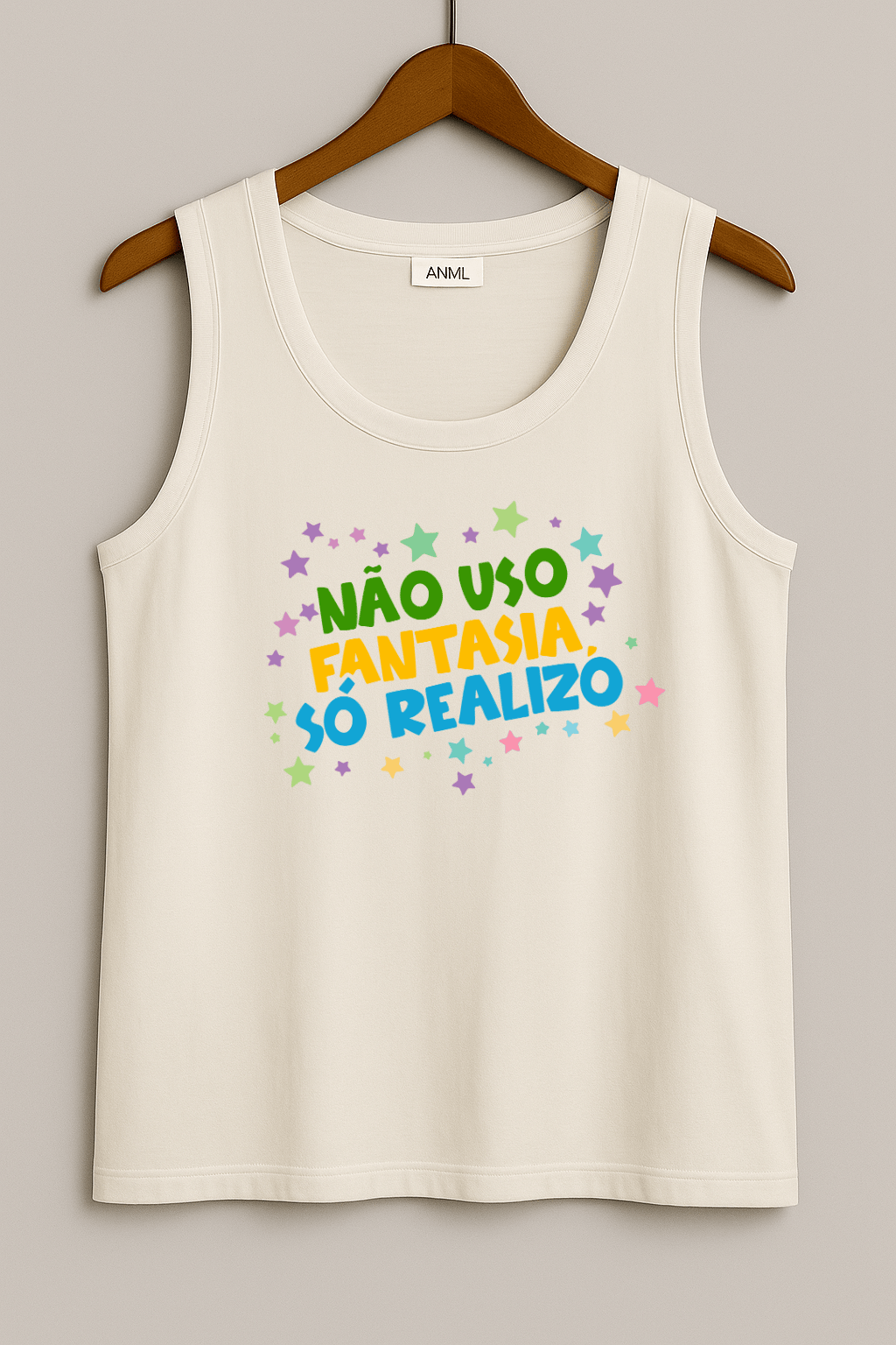 Camiseta Regata Masculina - “Não Uso Fantasia, Só Realizo” | Premium