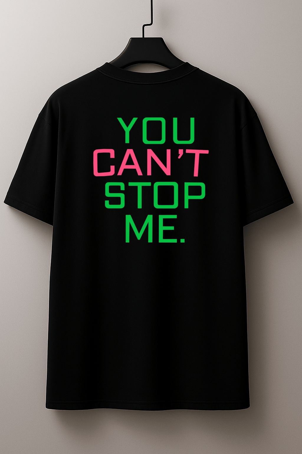 Camiseta Oversized Masculina “YOU CAN’T STOP ME.