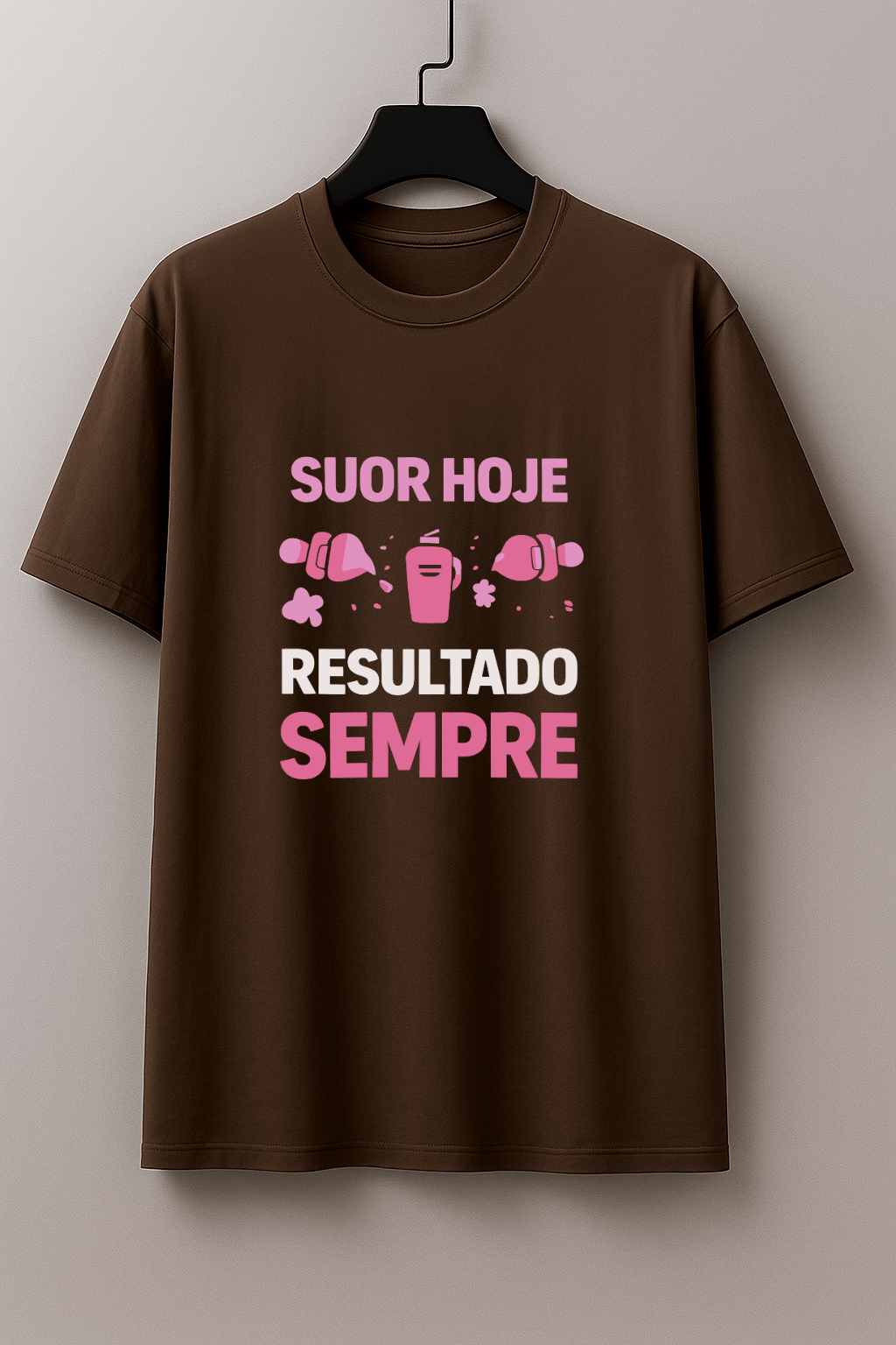 Camisetão Feminino Oversized - Suor Hoje, Resultado Sempre